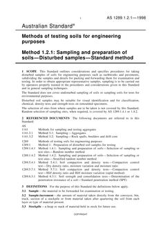 AS 1289.1.2.1: 04/05/1998 Methods of testing soils for engineering purposes, Method 1.2.1: Sampling and preparation of soils – Disturbed samples – Standard method