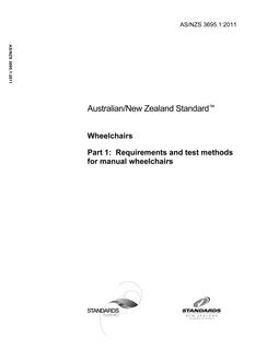 AS/NZS 3695.1: 12/23/2011 Wheelchairs, Part 1: Requirements and test methods for manual wheelchairs