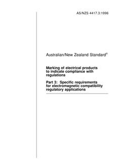 AS/NZS 4417.3: 08/05/1996 Marking of electrical products to indicate compliance with regulations, Part 3: Specific requirements for electromagnetic compatibility regulatory applications