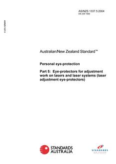 AS/NZS 1337.5: 03/22/2004 Personal eye-protection, Part 5: Eye-protectors for adjustment work on lasers and laser systems (laser adjustment eye-protectors)