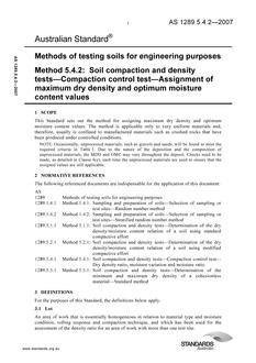AS 1289.5.4.2: 08/31/2007 Methods of testing soils for engineering purposes, Method 5.4.2: Soil compaction and density tests – Compaction control test – Assignment of maximum dry density and optimum moisture content values
