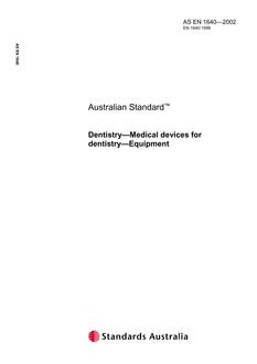 AS EN 1640: 01/01/2002 Dentistry – Medical devices for dentistry – Equipment