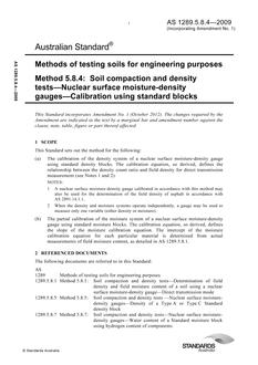AS 1289.5.8.4: 04/03/2009 Methods of testing soils for engineering purposes, Method 5.8.4: Soil compaction and density tests – Nuclear surface moisture-density gauges – Calibration using standard blocks