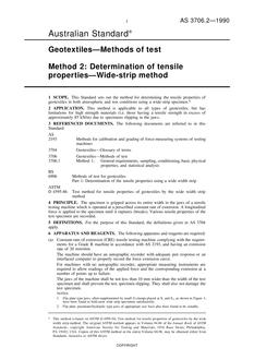 AS 3706.2: 10/14/1990 Geotextiles – Methods of test, Method 2: Determination of tensile properties – Wide-strip method