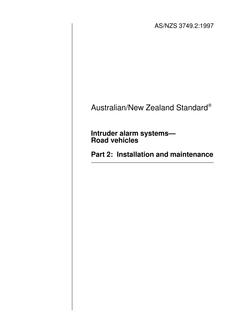 AS/NZS 3749.2: 08/05/1997 Intruder alarm systems – Road vehicles, Part 2: Installation and maintenance