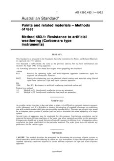 AS 1580.483.1: 01/01/1992 Paints and related materials – Methods of test, Method 483.1: Resistance to artificial weathering (carbon-arc type instruments)