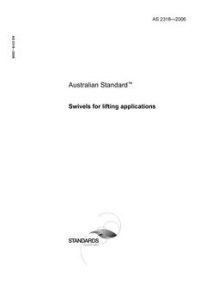 AS 2318: 06/15/2006 Swivels for lifting applications