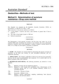 AS 3706.5: 01/01/1994 Geotextiles – Methods of test, Method 5: Determination of puncture resistance – Drop cone method