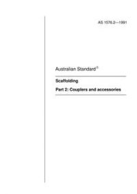 AS 1576.2: 12/31/1990 Scaffolding – Couplers and accessories