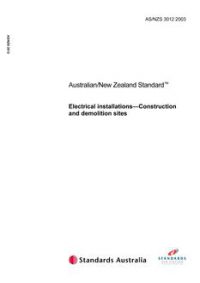 AS/NZS 3012: 01/31/2003 Electrical installations – Construction and demolition sites
