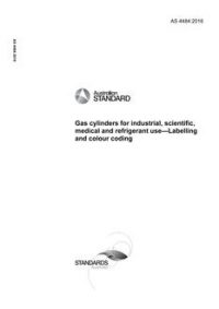 AS 4484: 05/20/2016 Gas cylinders for industrial, scientific, medical and refrigerant use – Labelling and colour coding