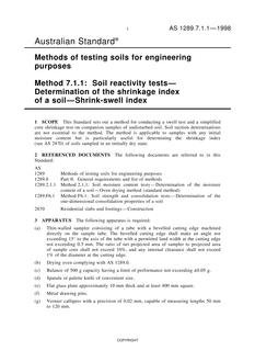 AS 1289.7.1.1: 01/01/1998 Methods of testing soils for engineering purposes, Method 7.1.1: Soil reactivity tests – Determination of the shrinkage index of a soil – Shrink-swell index