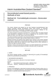 AS/NZS 4266.16(INT): 05/05/2001 Reconstituted wood-based panels – Methods of test, Method 16: Formaldehyde emission – Desiccator method