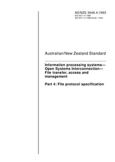 AS/NZS 3646.4: 08/16/1993 Information processing systems – Open Systems Interconnection – File transfer, access and management, Part 4: File protocol specification