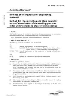 AS 4133.3.3: 12/13/2005 Methods of testing rocks for engineering purposes, Method 3.3: Rock swelling and slake durability tests – Determination of the swelling pressure index under conditions of zero volume change