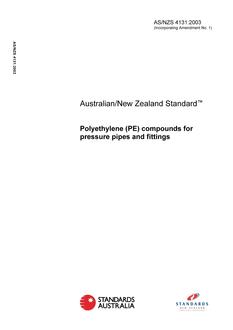AS/NZS 4131: 03/18/2003 Polyethylene (PE) compounds for pressure pipes and fittings