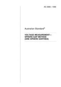 AS 2886: 12/31/1985 Voltage measurement – Sphere-gap method (one sphere earthed)