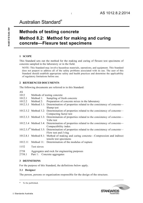 AS 1012.8.2: 06/27/2014 Methods of testing concrete, Method 8.2: Method for making and curing concrete – Flexure test specimens