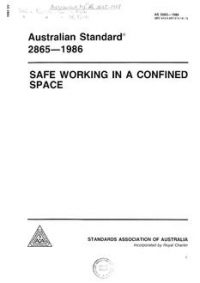 AS 2865: 05/04/1986 Safe working in a confined space
