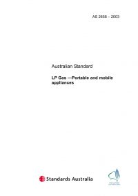 AS 2658: 01/01/2003 LP Gas – Portable and mobile appliances