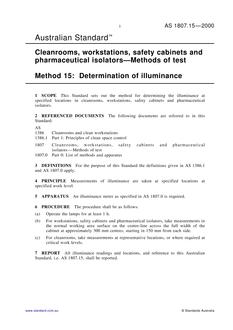 AS 1807.15: 02/15/2000 Cleanrooms, workstations, safety cabinets and pharmaceutical isolators – Methods of test, Method 15: Determination of illuminance