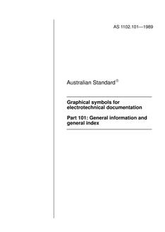 AS 1102.101: 06/18/1989 Graphical symbols for electrotechnical documentation, Part 101: General information and general index