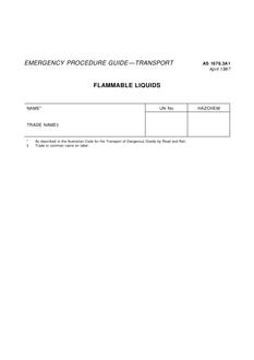 AS 1678.3A1: 01/01/1987 Emergency procedure guide – Transport – Group text EPGs for Class 3 substances – Flammable liquids – Flammable liquids