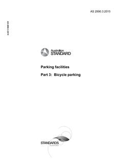 AS 2890.3: 09/03/2015 Parking facilities, Part 3: Bicycle parking