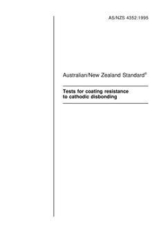 AS/NZS 4352: 08/21/1995 Tests for coating resistance to cathodic disbonding