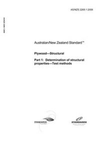 AS/NZS 2269.1: 08/05/2008 Plywood – Structural, Part 1: Determination of structural properties – Test methods