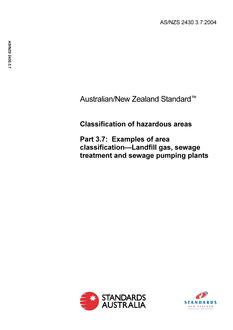 AS/NZS 2430.3.7: 05/20/2004 Classification of hazardous areas, Part 3.7: Examples of area classification – Landfill gas, sewage treatment and sewage pumping plants