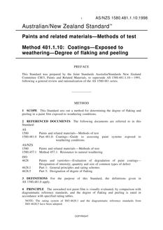 AS/NZS 1580.481.1.10: 07/05/1998 Paints and related materials – Methods of test, Method 481.1.10: Coatings – Exposed to weathering – Degree of flaking and peeling