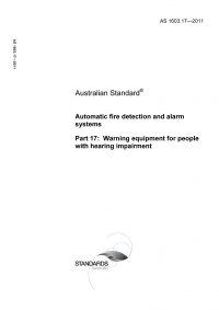 AS 1603.17: 01/01/2011 Automatic fire detection and alarm systems, Part 17: Warning equipment for people with hearing impairment