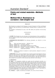 AS 1580.452.2: 01/01/1992 Paints and related materials – Methods of test, Method 2: Resistance to corrosion – Salt droplet test