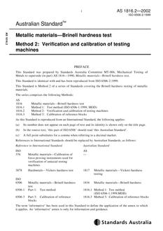 AS 1816.2: 01/01/2002 Metallic materials – Brinell hardness test, Method 2: Verification and calibration of testing machines