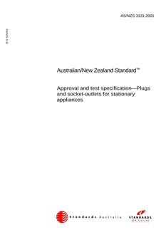AS/NZS 3131: 10/17/2001 Approval and test specification – Plugs and socket-outlets for stationary appliances