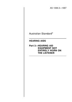 AS 1088.3: 12/31/1986 Hearing aids – Hearing aid equipment not entirely worn on the listener