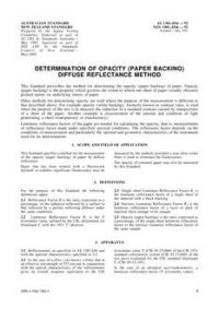 AS 1301.454S: 01/01/1992 Methods of test for pulp and paper, Method 454S: Determination of opacity (paper backing) – Diffuse reflectance method