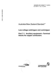AS/NZS IEC 60947.7.1: 06/29/2015 Low-voltage switchgear and controlgear, Part 7.1: Ancillary equipment – Terminal blocks for copper conductors