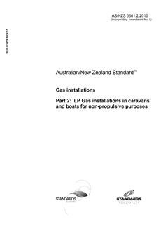 AS/NZS 5601.2: 12/23/2010 Gas installations, Part 2: LP Gas installations in caravans and boats for non-propulsive purposes