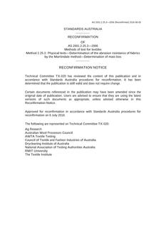 AS 2001.2.25.3: 03/03/2006 Methods of test for textiles, Method 2.25.3: Physical tests – Determination of the abrasion resistance of fabrics by the Martindale method – Determination of mass loss