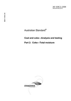 AS 1038.2: 07/11/2006 Coal and coke – Analysis and testing, Part 2: Coke – Total moisture