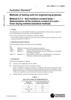 AS 1289.2.1.1: 04/26/2005 Methods of testing soils for engineering purposes, Method 2.1.1: Soil moisture content tests – Determination of the moisture content of a soil – Oven drying method (standard method)