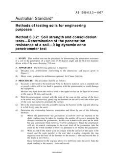 AS 1289.6.3.2: 06/05/1997 Methods of testing soils for engineering purposes, Method 6.3.2: Soil strength and consolidation tests – Determination of the penetration resistance of a soil – 9 kg dynamic cone penetrometer test
