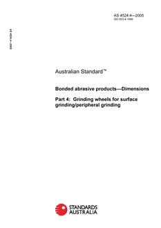 AS 4524.4: 01/01/2005 Bonded abrasive products – Dimensions – Grinding wheels for surface grinding/peripheral grinding