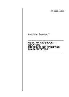 AS 2972: 01/01/1987 Vibration and shock – Isolators – Procedure for specifying characteristics