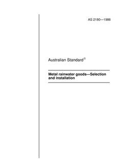 AS 2180: 02/02/1986 Metal rainwater goods – Selection and installation
