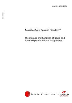 AS/NZS 4081: 03/06/2001 The storage and handling of liquid and liquefied polyfunctional isocyanates