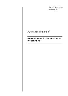 AS 1275: 04/04/1985 Metric screw threads for fasteners
