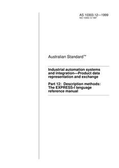 AS 10303.12: 05/05/1999 Industrial automation systems and integration – Product data representation and exchange, Part 12: Description methods: The EXPRESS-I language reference manual